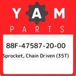 88F-47587-20-00 Yamaha Sprocket, Chain Driven (35T) 88F475872000, New Genuine Oe. Fixed Price $166.15.
