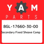 8GL-17660-30-00 Yamaha Secondary Fixed Sheave Comp 8GL176603000, New Genuine Oem. Fixed Price $387.70.