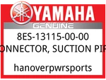 Yamaha Oem Part 8ES-13115-00-00 Connector, Suction Pipe. Fixed Price $47.99.