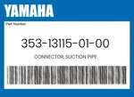 Yamaha Genuine Connector, Suction Pipe 353-13115-01-00. Fixed Price $8.91.