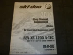 2012 Ski-doo Rev Xr 1200 4TEC Mx Z Gsx Acs Snowmobile Shop Service Manual Supp. Fixed Price $110.64.