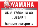 Yamaha Oem Part 8DM-1760A-18-00 Gear. Fixed Price $378.99.